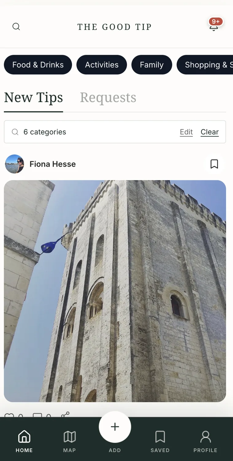 The Good Tip app home screen: a feed of new tips from members, filtered by categories such as Food & Drinks, Activities and Family.